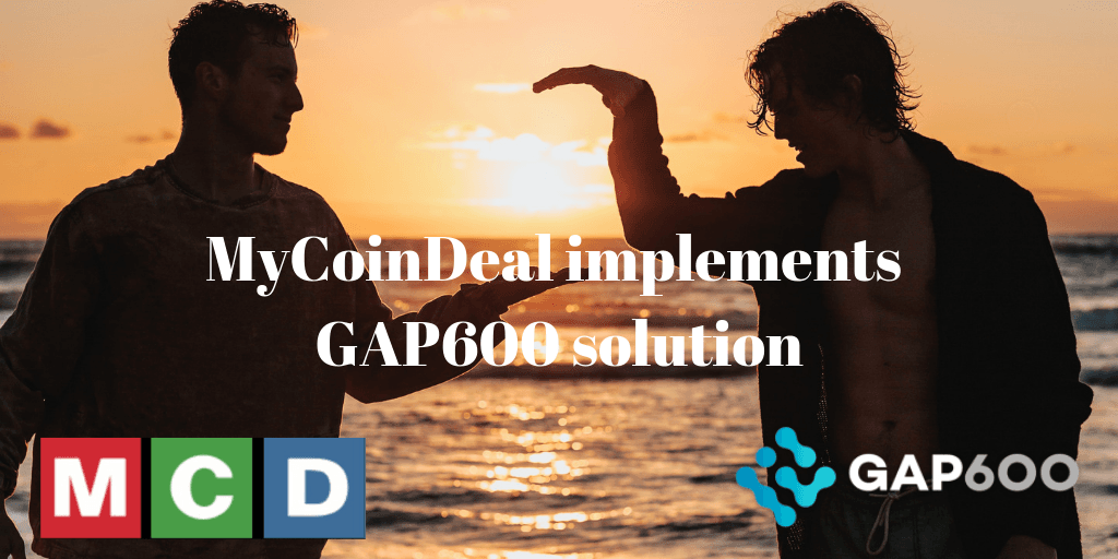 MyCoinDeal partners with GAP600 to expedite platform transactions